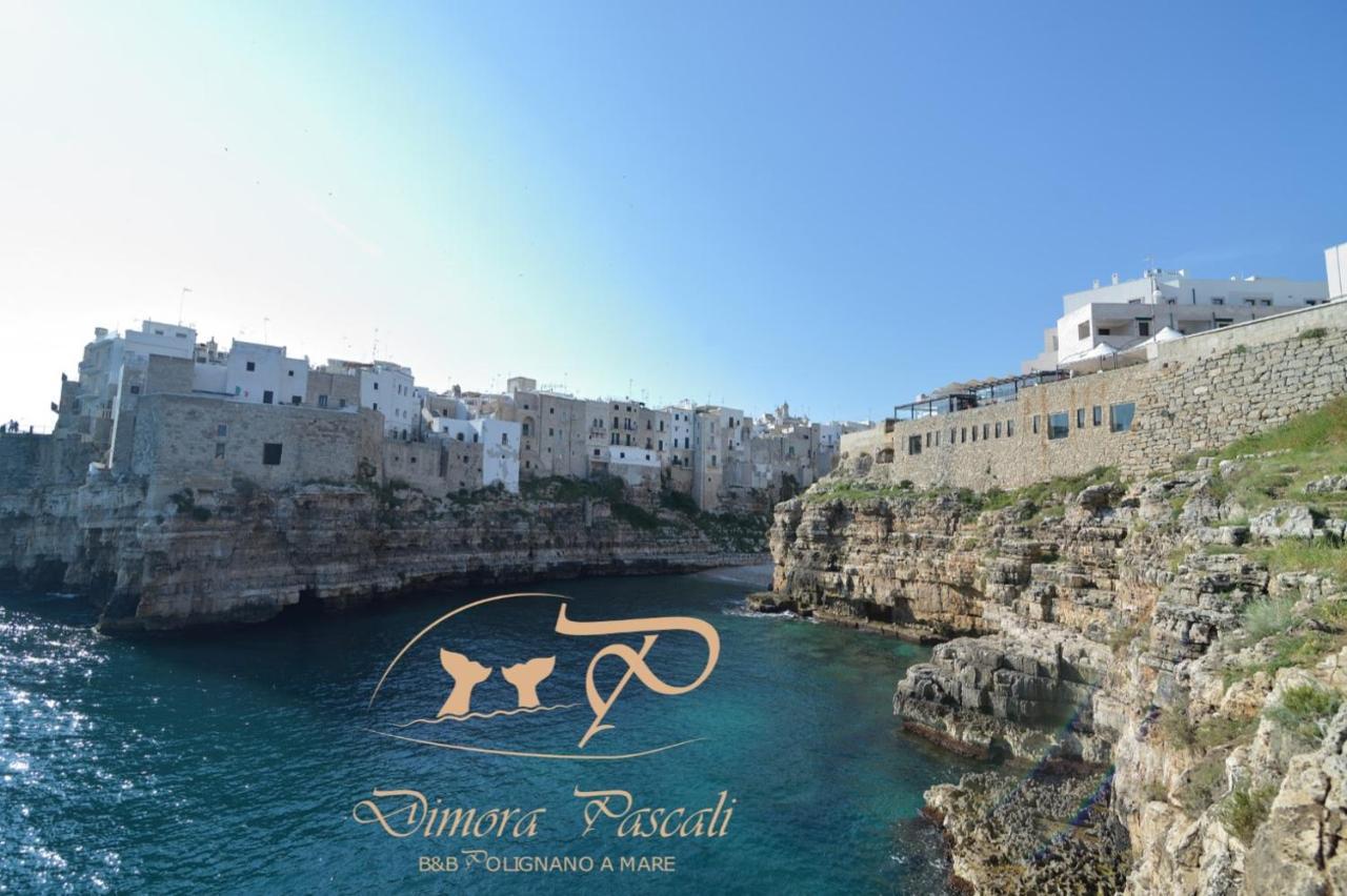 Dimora Pascali Holiday - " Rooms & Relax " Polignano a Mare Dış mekan fotoğraf